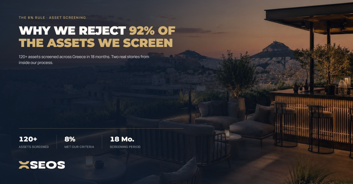 The 8% Rule: Why We Reject 92% of the Assets We Screen